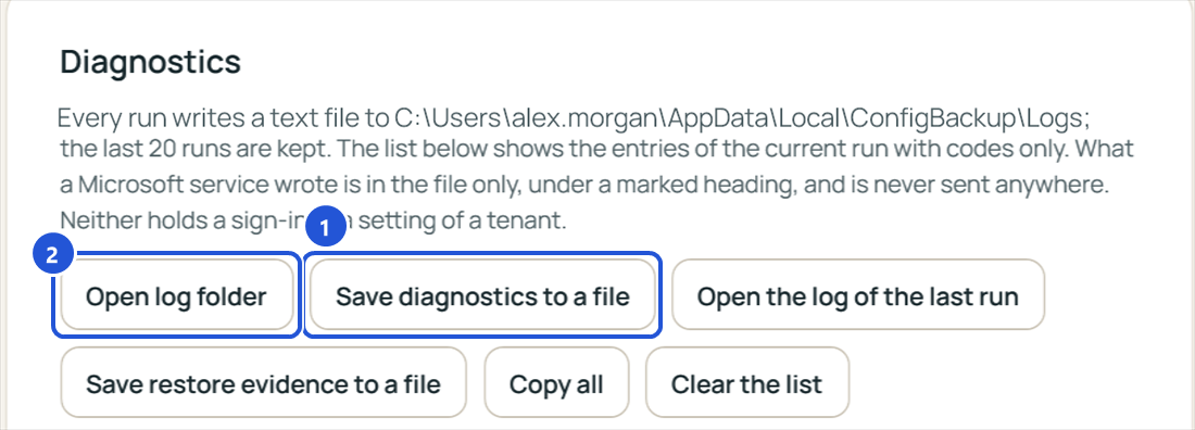 The app's Settings, Diagnostics: where the run files are kept, and the buttons Open log folder, Save diagnostics to a file, Open the log of the last run, Save restore evidence to a file, Copy all and Clear the list.