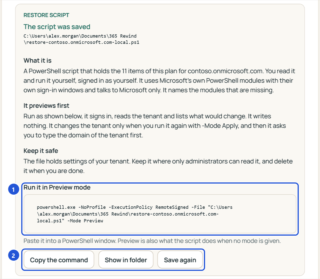 The restore script was saved: what it is, that it previews first, how to keep it safe, and the command to run it in Preview mode.